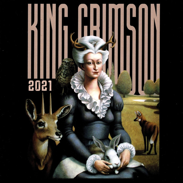 KING CRIMSON - Live in Washington and Albany 2021